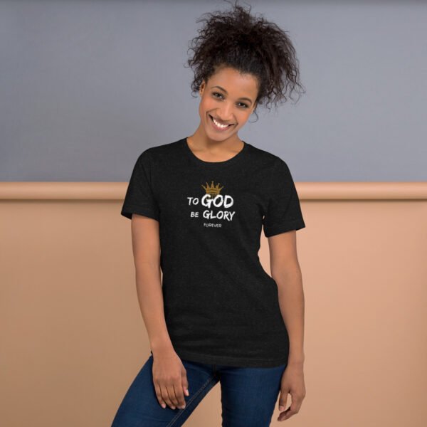 Unisex t-shirt Unisex t-shirt "TO GOD BE GLORY FOREVER" Dark Colors - Image 3