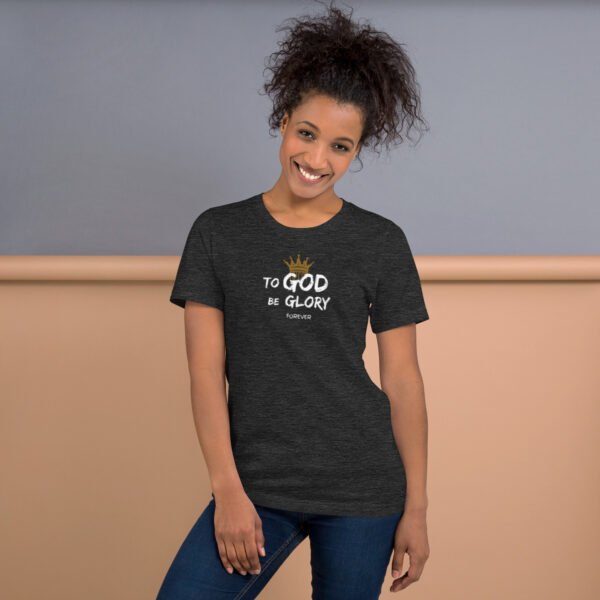 Unisex t-shirt Unisex t-shirt "TO GOD BE GLORY FOREVER" Dark Colors - Image 10