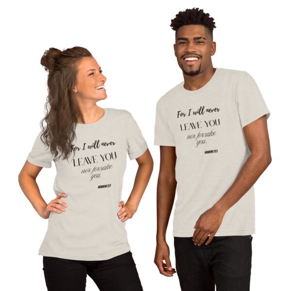 Unisex t-shirt "FOR I WILL NEVER LEAVE YOU" Light Colors - Image 6