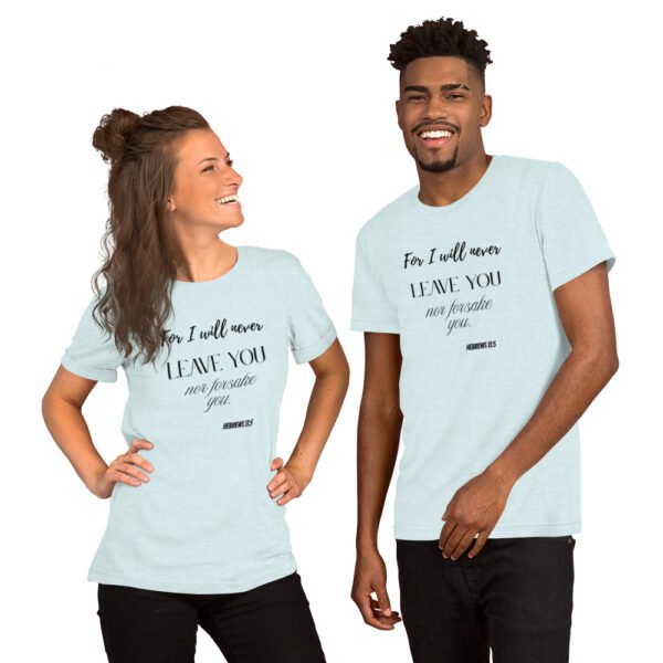 Unisex t-shirt "FOR I WILL NEVER LEAVE YOU" Light Colors - Image 11