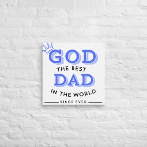 Canvas GOD THE BEST DAD