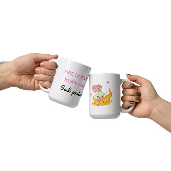 White glossy mug "FIRE DOES NOT BURN" - Image 3