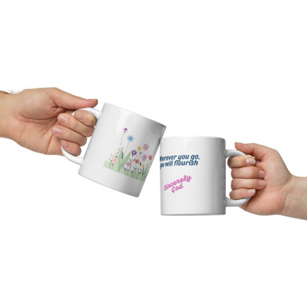 White glossy mug "YOU WILL FLOURISH" - Image 3